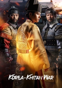 دانلود series The Goryeo-Khitan War 2023