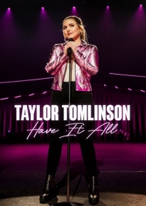 دانلود movie Taylor Tomlinson: Have It All 2024