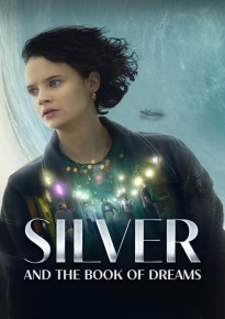 دانلود movie Silver and the Book of Dreams 2023