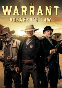 دانلود movie The Warrant: Breaker's Law 2023