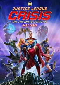 دانلود movie Justice League: Crisis on Infinite Earths, Part Three 2024