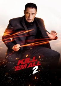 دانلود movie Kill Em All 2 2018